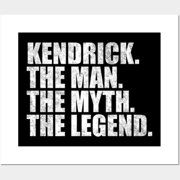 Kendrick Legend Kendrick Name Kendrick given name Wall Art by TeeLogic